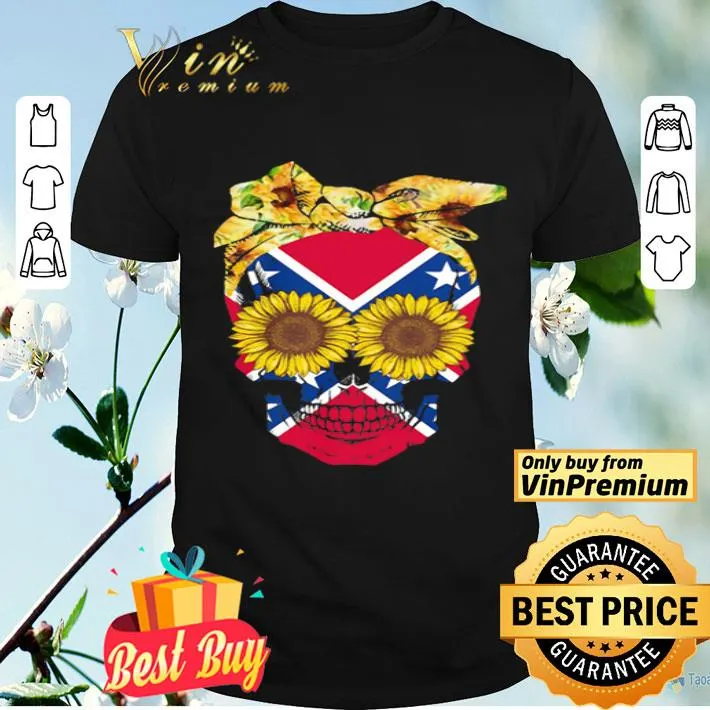 Skull Rebel Flag Sunflower Independence Day shirt